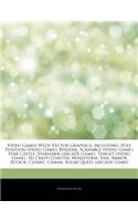 Articles on Video Games with Vector Graphics, Including