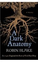 A Dark Anatomy