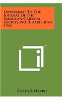 Supplement to the Journal of the American Oriental Society, No. 3, April-June 1944