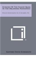 Ecology of the Scaled Quail in the Oklahoma Panhandle: Wildlife Monographs, No. 8, December, 1961