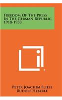 Freedom of the Press in the German Republic, 1918-1933