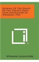 Journal of the Senate of the Twenty-Sixth State Legislature of Wyoming, 1941: (English)