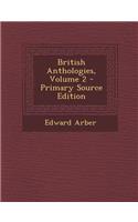 British Anthologies, Volume 2