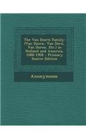 The Van Doorn Family: (Van Doorn, Van Dorn, Van Doren, Etc.) in Holland and America, 1088-1908