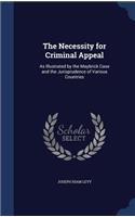 The Necessity for Criminal Appeal