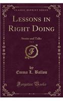 Lessons in Right Doing, Vol. 2