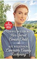 Her Secret Amish Child and Lancaster County Reckoning
