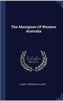 Aborigines Of Western Australia