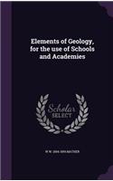 Elements of Geology, for the use of Schools and Academies