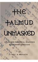 The Talmud Unmasked