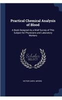 Practical Chemical Analysis of Blood