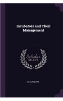Incubators and Their Management