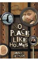 No Place Like Holmes