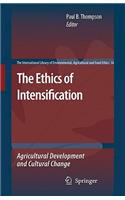 Ethics of Intensification