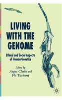 Living with the Genome