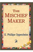 The Mischief-Maker: (English)
