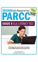 Let's Prepare for the Parcc Grade 8 Ela/Literacy Test