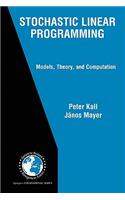 Stochastic Linear Programming: Models, Theory, and Computation