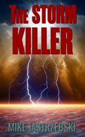 The Storm Killer