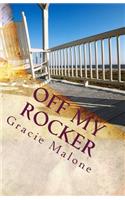 Off My Rocker