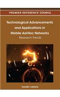 Technological Advancements and Applications in Mobile Ad-Hoc Networks