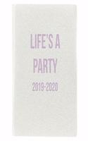 LIFES A PARTY 2020 CLEAR AS DAY PLANNER