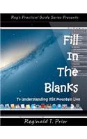 Fill In The Blanks To Understanding Mac OSX Mountain Lion