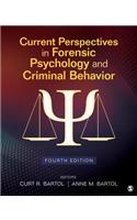 Current Perspectives in Forensic Psychology and Criminal Behavior