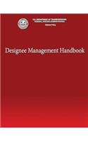 Designee Management Handbook