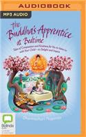 Buddha's Apprentice at Bedtime