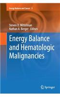 Energy Balance and Hematologic Malignancies