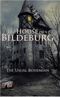 The House of Bildeburg