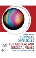 Complete OSCE Skills for Medical and Surgical Finals