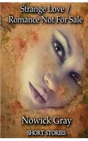 Strange Love / Romance Not For Sale