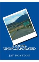 Stoner, Unincorporated