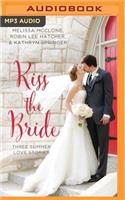 Kiss the Bride