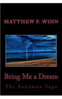 Bring Me a Dream