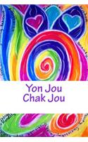 Yon Jou -- Chak Jou