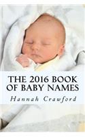 The 2016 Book of Baby Names