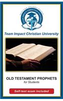 OLD TESTAMENT PROPHETS for students: (English)