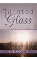 Tainted Glass