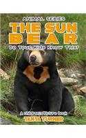 THE SUN BEAR Do Your Kids Know This?