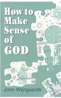 How to Make Sense of God