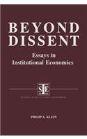 Beyond Dissent: Essays in Institutional Economics