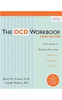 The OCD Workbook: Your Guide to Breaking Free from Obsessive-Compulsive Disorder, 3rd Edition(A New Harbinger Self-Help Workbook)