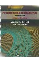 Preclinical Speech Science Workbook