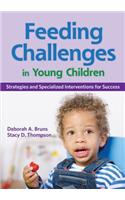 Feeding Challenges in Young Children