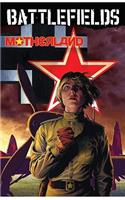 Garth Ennis' Battlefields Volume 6: Motherland