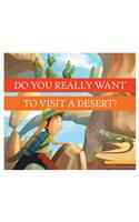 Dyrwtv a Desert?