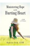 Ministering Hope to the Hurting Heart